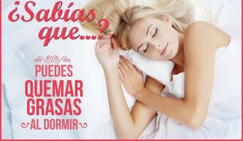 Cómo quemar grasas al dormir