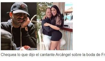 Cantante Arcángel: Me huele a chapeo boda de Franklin Mirabal: que viva el dinero: Sammy, Juanchy y El Pachá serán "Los Padrinos"