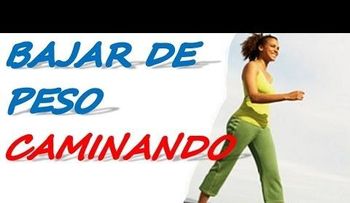 Conoce el truco que te hace rebajar peso como loco CAMINANDO 