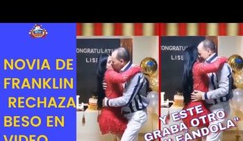 Novia de Franklin Mirabal alegadamente lo rechaza cuando él intenta besarla