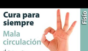 Soluciona para siempre tu mala circulación