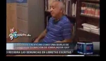 Religiosos protestarán el lunes por designación de embajador gay