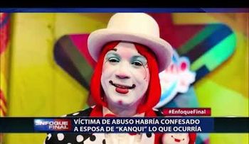 La ex esposa de "Kanqui" fue informada de los abusos; este viernes conocerán medida de coerción