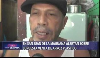 Denuncian venta de arroz plástico en San Juan de la Maguana, República Dominicana