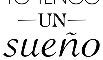 Yo tengo un sueño