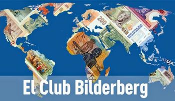 Todo lo que no sabía sobre el Club Bilderberg y no se atrevía a preguntar 