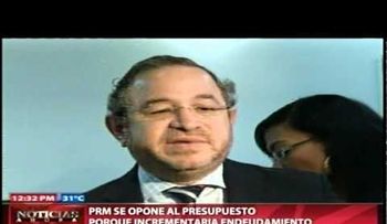 PRM dice presupuesto 2015 aumentará déficit fiscal