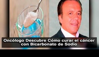 Oncólogo descubre Cómo curar el cáncer con Bicarbonato de Sodio; usando 4 simples elementos