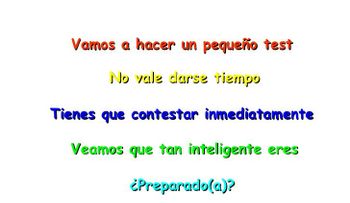 TEST ..Qué tan inteligente eres ?