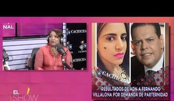 Fernandito no es el padre de Ana Carolina Valdera; resultados negativos: Busquen el verdadero 