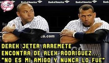 Derek Jeter no olvida comentarios despectivos de Alex; dice que: "no soy ciego, él (Alex Rodríguez) no es un amigo verdadero"