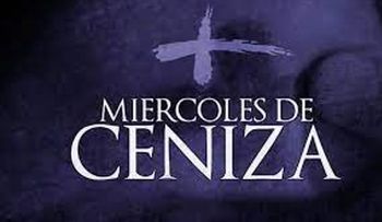 "Polvo eres y en polvo te convertirás": Miércoles de Ceniza e Inicio de la Cuaresma