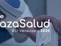 La industria de lasalud en Venezuela se alinea con estándares globales en el evento TrazaSalud2026
