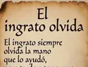 El ingrato no tiene memoria: reflexión sobre la gratitud y el olvido