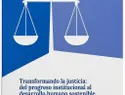 Justicia dominicana avanza en modernización y gestión, según Informe del PNUD 
