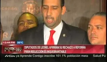Diputados peledeístas dicen su rechazo a reforma constitucional es irreversible