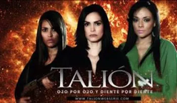 "Talión" una producción que dimensiona el concepto de Web Serie