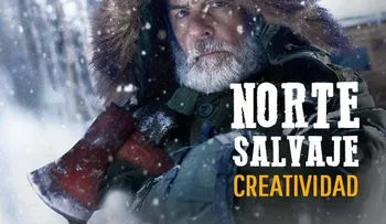 ¿Qué representa el NORTE SALVAJE?
