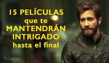 15 películas que te mantendrán intrigado hasta el final