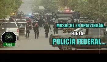 Mátenlos como perros: Policía Federal masacró a gente desarmada en Apatzingán