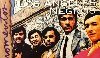 Los Angeles Negros: 40 de sus grandes éxitos