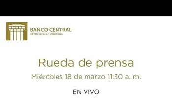 Gobernador del BCRD anuncia importantes medidas para enfrentar efectos del coronavirus