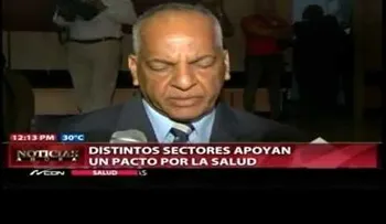 Sectores respaldan llamado a pacto por la salud