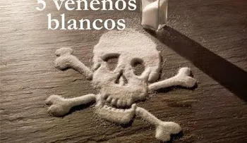 Arroz refinado; pan blanco; sal refinada; harina refinada; venenos blancos que nos pueden llevar a la muerte 