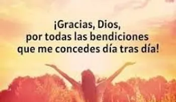 Frases hermosísimas para agradecer a DIOS por sus bendiciones