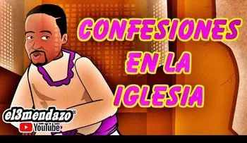 Padre me caí del puente: confesiones buenísimas en la Iglesia