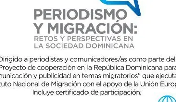 Realizarán taller sobre Periodismo y Migración, del 22 al 24 de julio