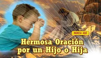 Hermosa oración para un hijo (a)