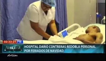 Hospital Darío Contreras incrementa su personal por festividades navideñas