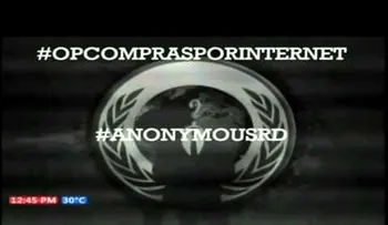 Anonymous RD amenaza a Aduanas por cobro impuestos a compras por internet