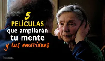 5 películas que ampliarán tu mente y tus emociones