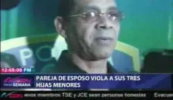 Apresan padre abusaba de sus tres hijas y a su madre encubridora