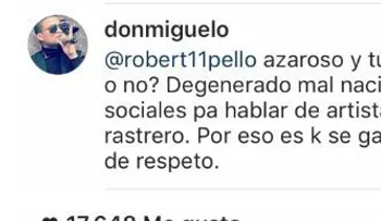 Don Miguelo se enfada con un fans; le dice rastrero, azaroso, degenerado, mal nacido y otras cosas sucias...