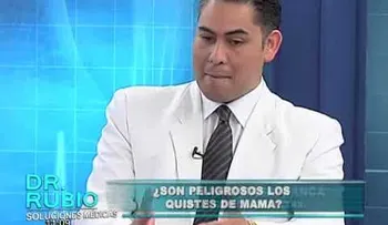 Soluciones Médicas: ¿Los quistes en los senos son peligrosos?