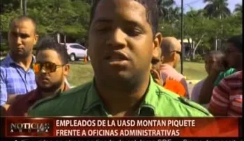 Empleados UASD montan piquete frente a oficinas administrativas en demanda de aumento