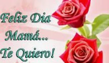 A todas las madres y mujeres del Mundo, felicidades, salud y bendiciones