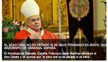  SEXO ORAL: No es pecado si se hace pensando en Jesús, dice Arzobispo