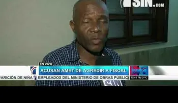 Conocen medidas de coerción a Amet que supuestamente agredió fiscal