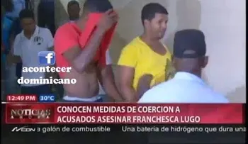 Un año de prisión asesinos de Franchesca. Mira como se tapan la cara 