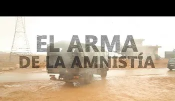 El arma de la amnistía - (Documental de RT)