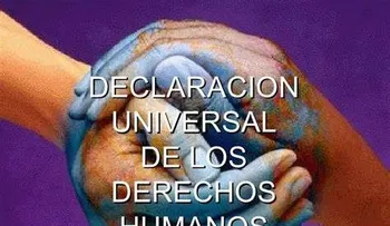 La Declaración Universal de Derechos Humanos