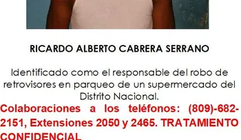 La PN busca a Ricardo Alberto Cabrera Serrano por robo de retrovisores