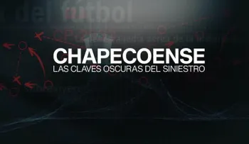 â??Chapecoense: Las claves oscuras del siniestroâ?, una producción exclusiva de DocuFilms de CNN en Español