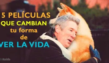 15 películas que te harán cambiar la forma de ver la vida