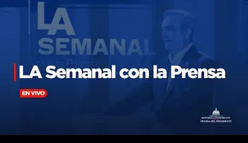 La Semanal con la Prensa: Lunes 28 octubre 2024