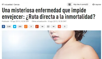 Una misteriosa enfermedad que impide envejecer: ¿Ruta directa a la inmortalidad?  